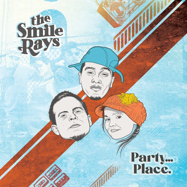 The Smile Rays - Party...Place. (LP - Orange & Blue Ray Vinyl + Download Card) Full Plate