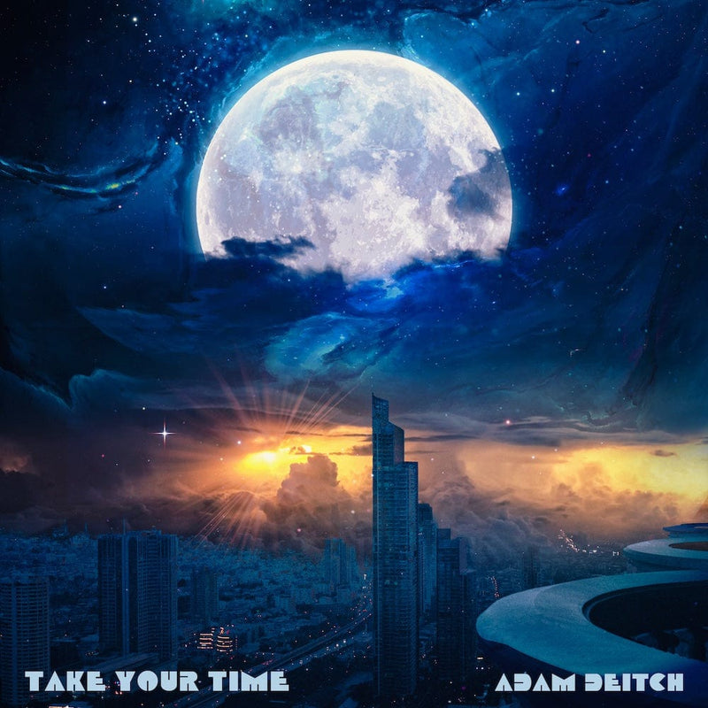 Adam Deitch - Take Your Time (LP) Golden Wolf Records
