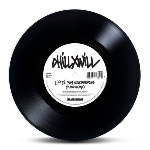 ChillxWill - 911 (Platoon Remix) b/w 1-800-Fuck-Outtahere (DJ Obsolete Remix) Ill Adrenaline Records