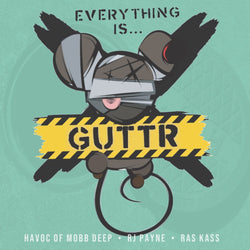 GUTTR (Havoc of Mobb Deep, Ras Kass, RJ Payne) - Everything is…GUTTR (LP) Purfek Storm Group