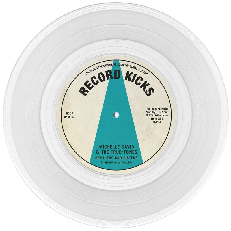 Michelle David & The True-tones - Brothers And Sisters b/w That Is You (7") Record Kicks