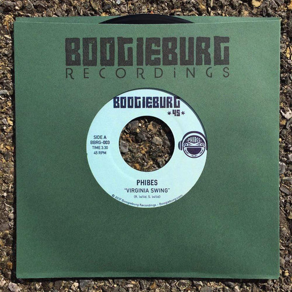 Phibes - Virginia Swing b/w Funky Rubber Band (7") Boogieburg Recordings