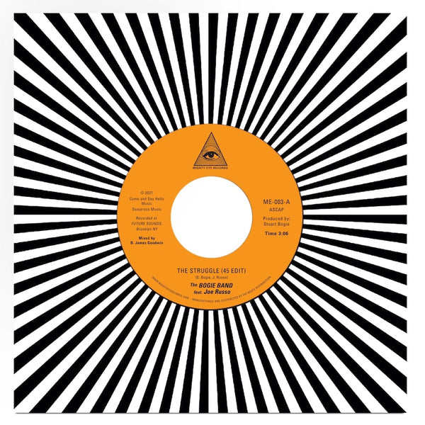 The Bogie Band (feat. Joe Russo) - The Struggle (45 Edit) b/w Arrival (45 Remix) Mighty Eye Records