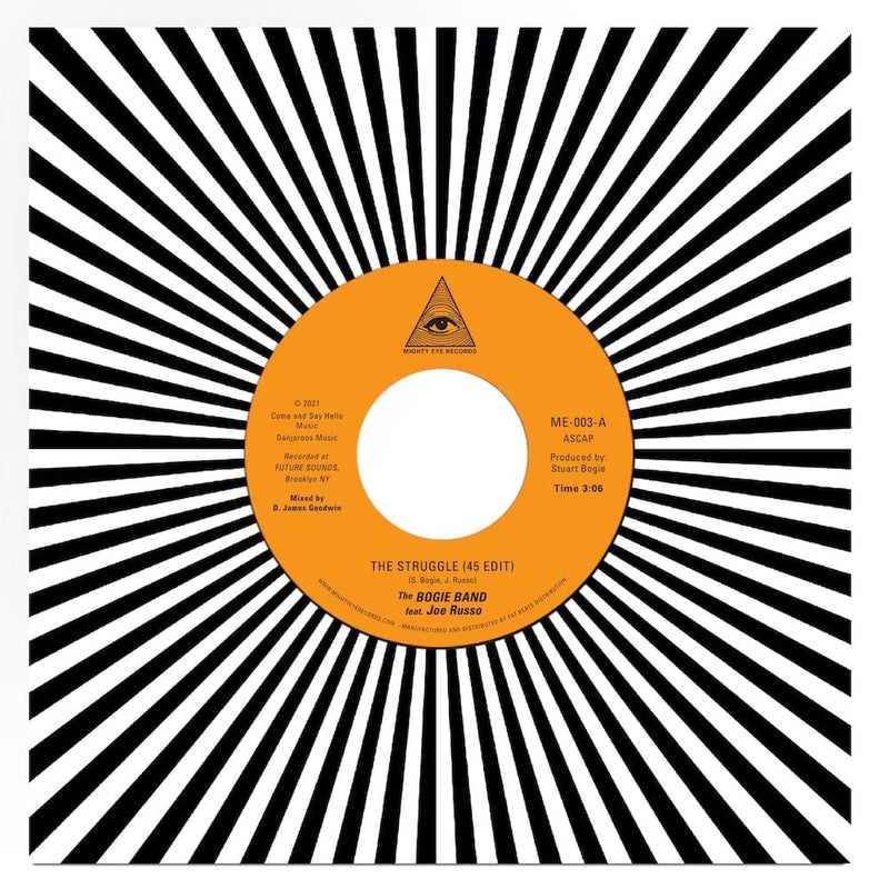 The Bogie Band (feat. Joe Russo) - The Struggle (45 Edit) b/w Arrival (45 Remix) Mighty Eye Records