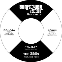 The 238s - The Itch b/w The Scratch (7") Sunflower Soul