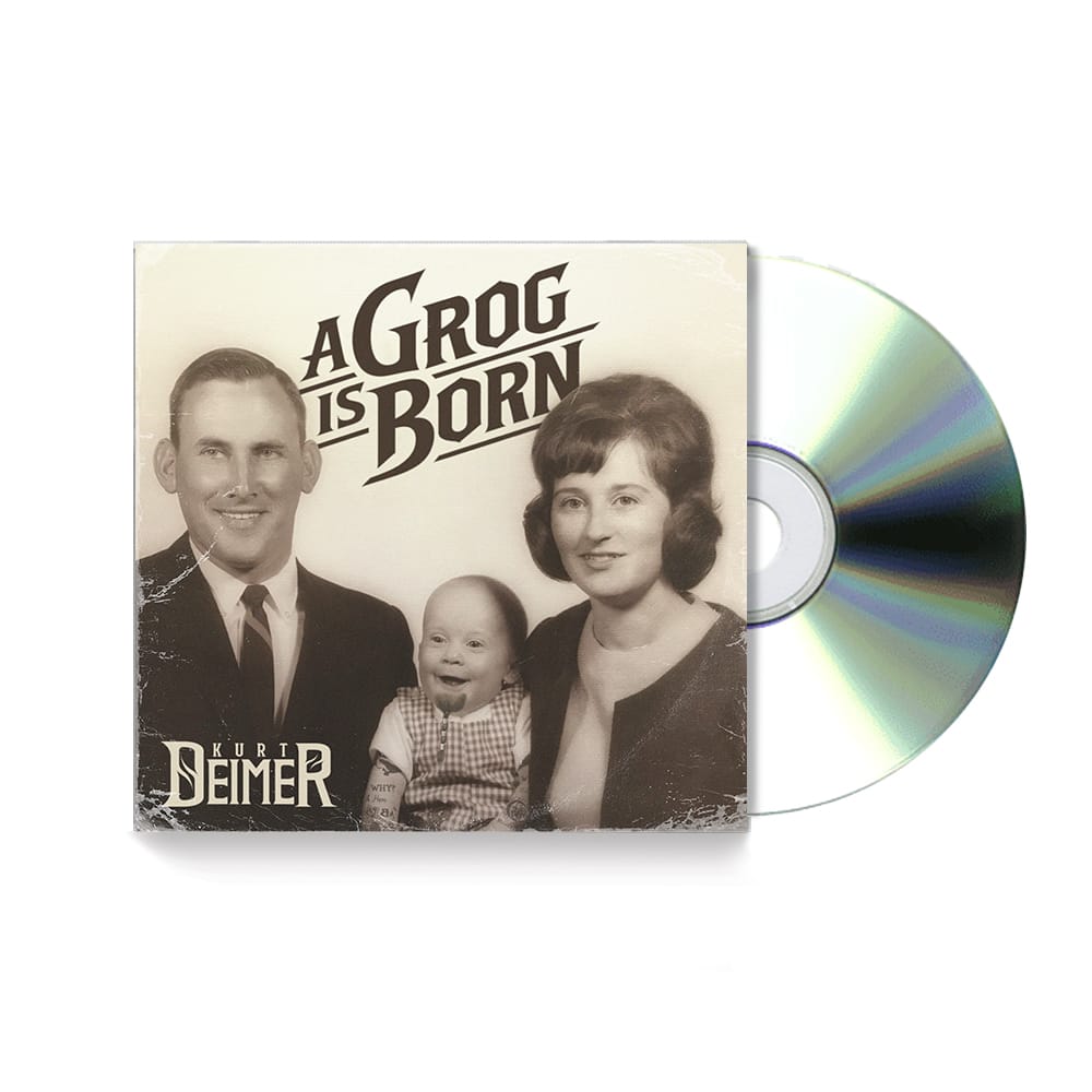 Kurt Deimer - A Grog is Born (CD) Bald Man Records