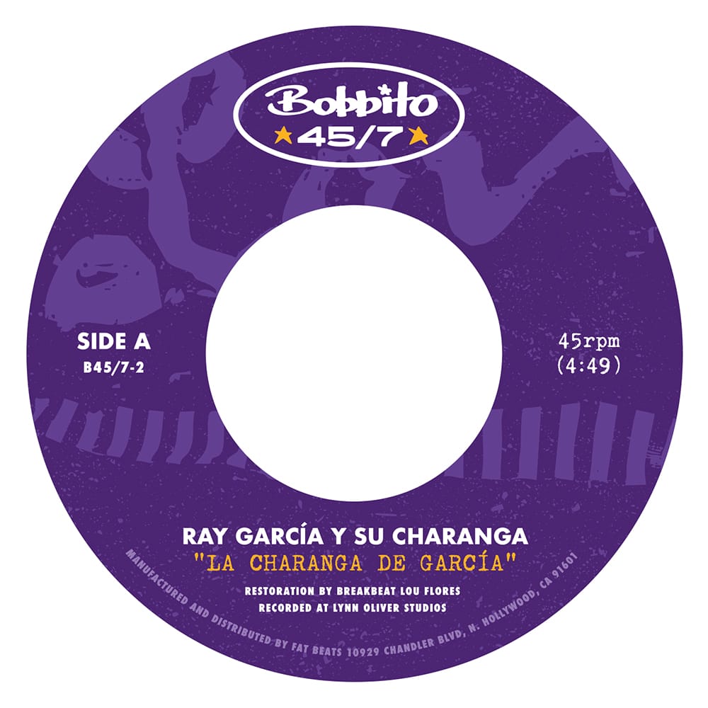 Ray García y Su Charanga - La Charanga de García b/w Para Ti (7" - Opaque White Vinyl) BOBBITO 45/7