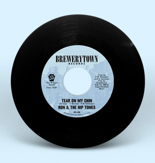Ron & The Hip Tones - Tear On My Chin b/w People (feat. Ursula Rucker) (7") Brewerytown Records