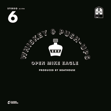 Open Mike Eagle - Whiskey & Push-Ups (7") Closed Sessions