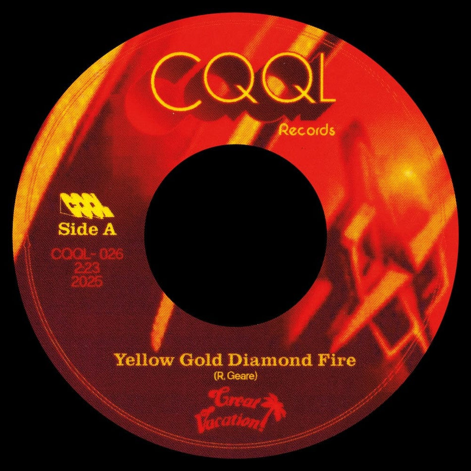 Great Vacation! - Yellow Gold Diamond Fire b/w You Make It Look Easy (7") CQQL