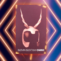 Blevin Blectum - OMNII (Cassette) Deathbomb Arc