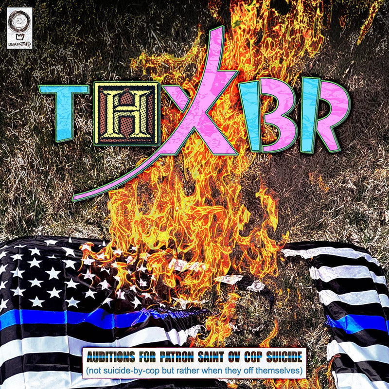 THX1312 - Auditions For Patron Saint ov Cop Suicide (Cassette) Deathbomb Arc