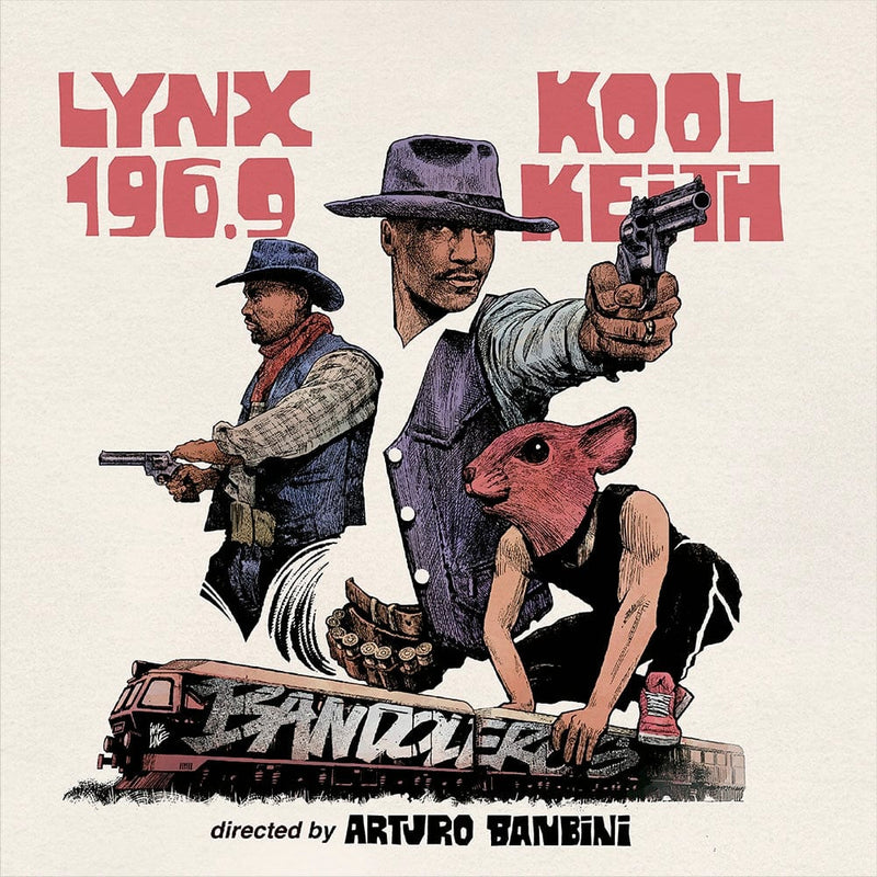Arturo Banbini, Kool Keith and Lynx 196.9 - Bandoleros (EP) Dr Vinylove