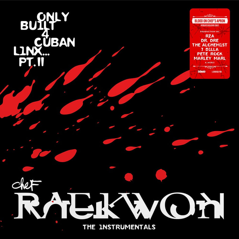 Raekwon - Only Built 4 Cuban Linx... Pt. II (THE INSTRUMENTALS) (2xLP - Blood On Chef's Apron Vinyl) Fat Beats / Ice H20