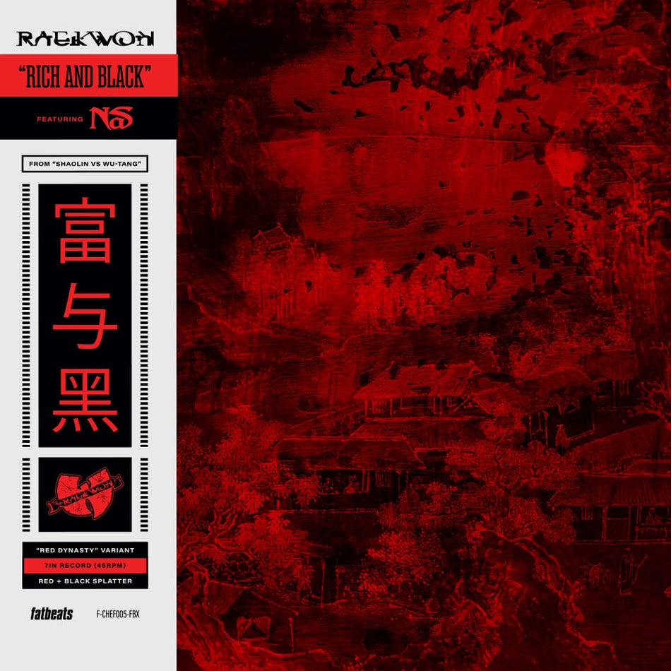 Raekwon - Rich & Black ft Nas b/w Crane Style ft Busta Rhymes (7" - Red Dynasty Vinyl) Fat Beats / Ice H20