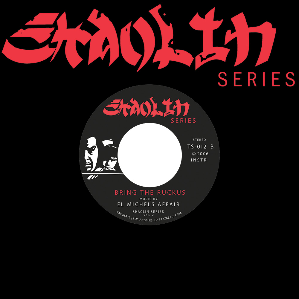 El Michels Affair - Duel of the Iron Mics b/w Bring Da Ruckus (7 El Michels Affair - Duel of the Iron Mics b/w Bring Da Ruckus (7