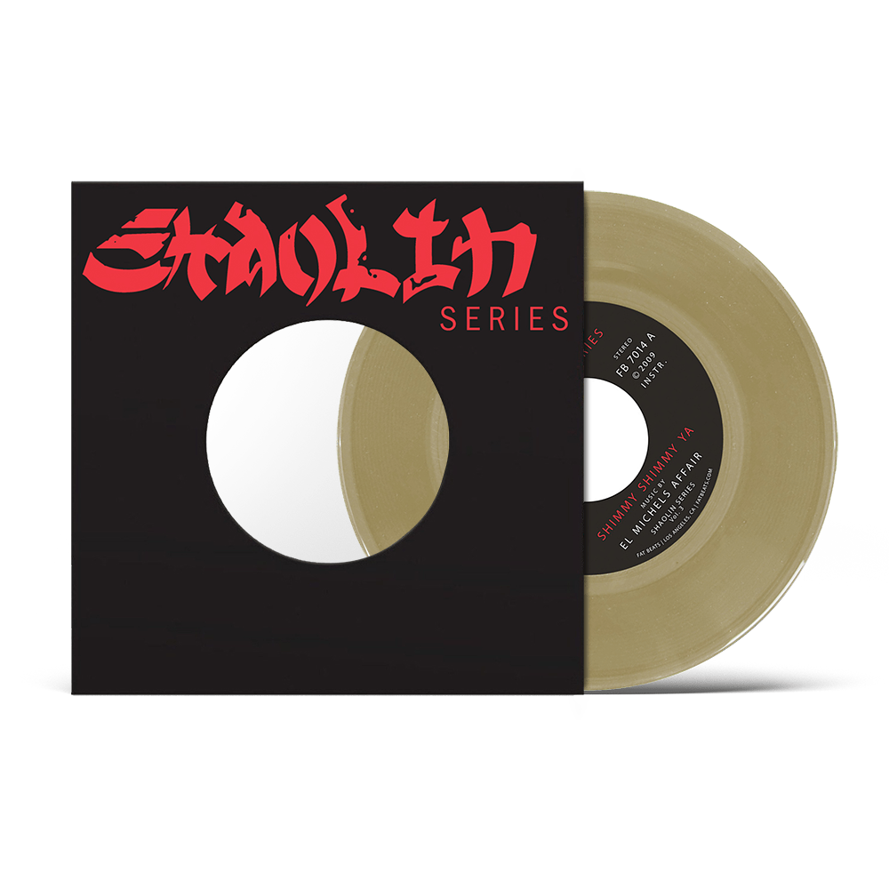 El Michels Affair - Shimmy Shimmy Ya b/w Incarcerated Scarfaces (7") Fat Beats Records