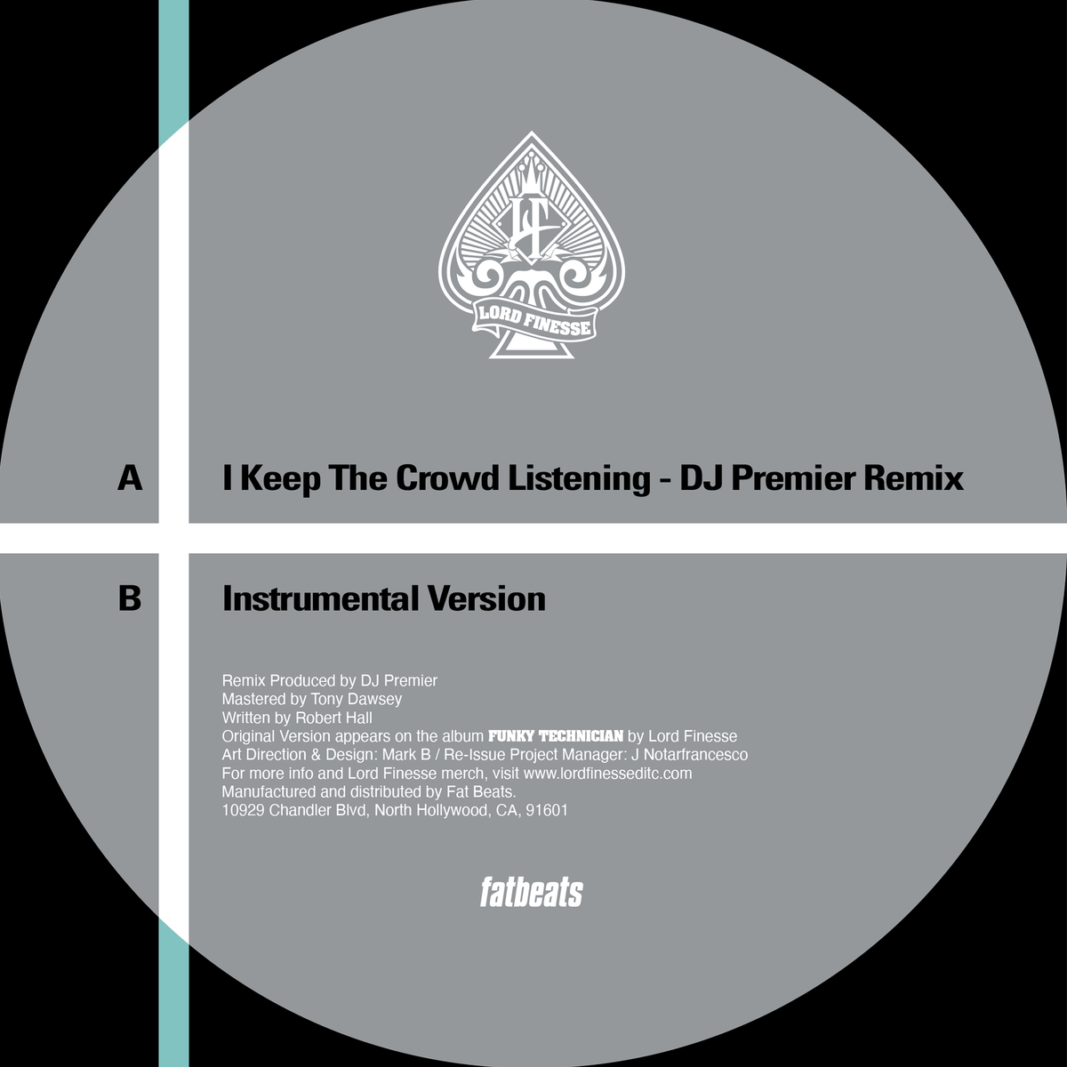 Lord Finesse – I Keep The Crowd Listening (DJ Premier Remix) (7