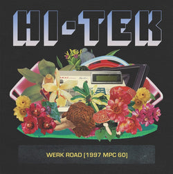 Hi-Tek - Werk Road (1997 MPC 60) (LP - Blue Vinyl - Fat Beats Exclusive) Hi-Tek Music