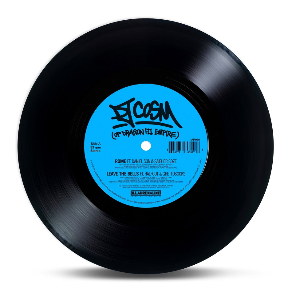 DJ Cosm - Rome / Leave the Bells / All or Nothing (7") Ill Adrenaline Records