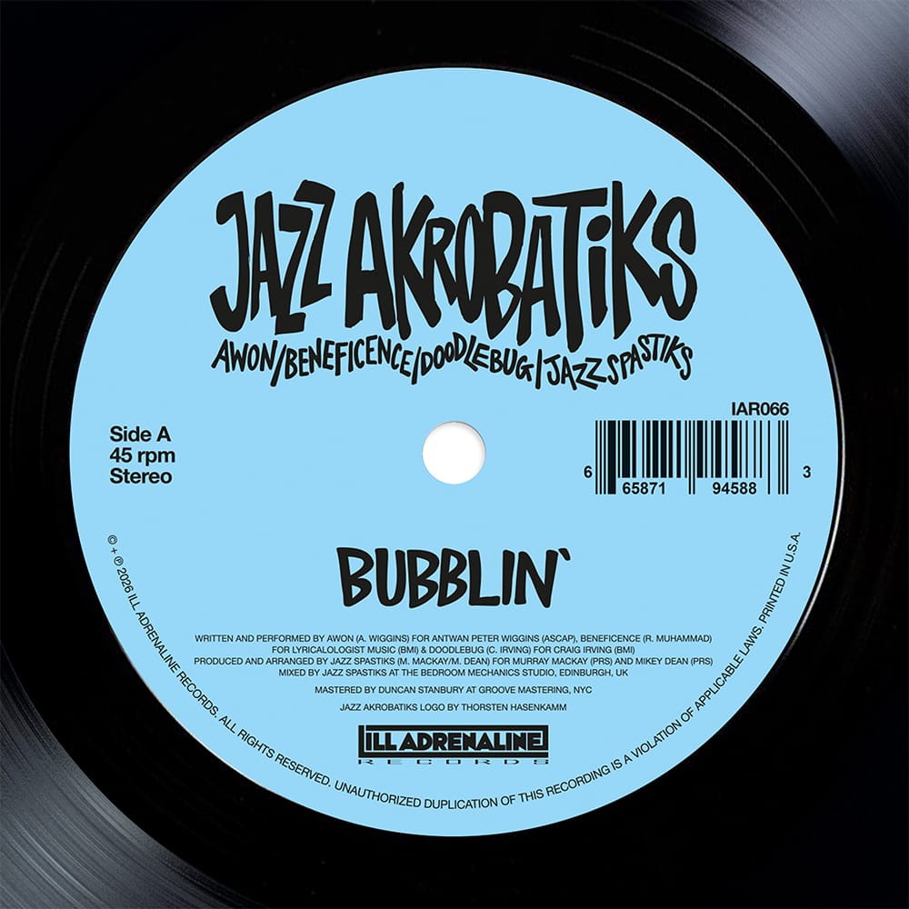 Jazz Akrobatiks (Awon, Beneficence, Doodlebug & Jazz Spastiks) - Bubblin (7") Ill Adrenaline Records