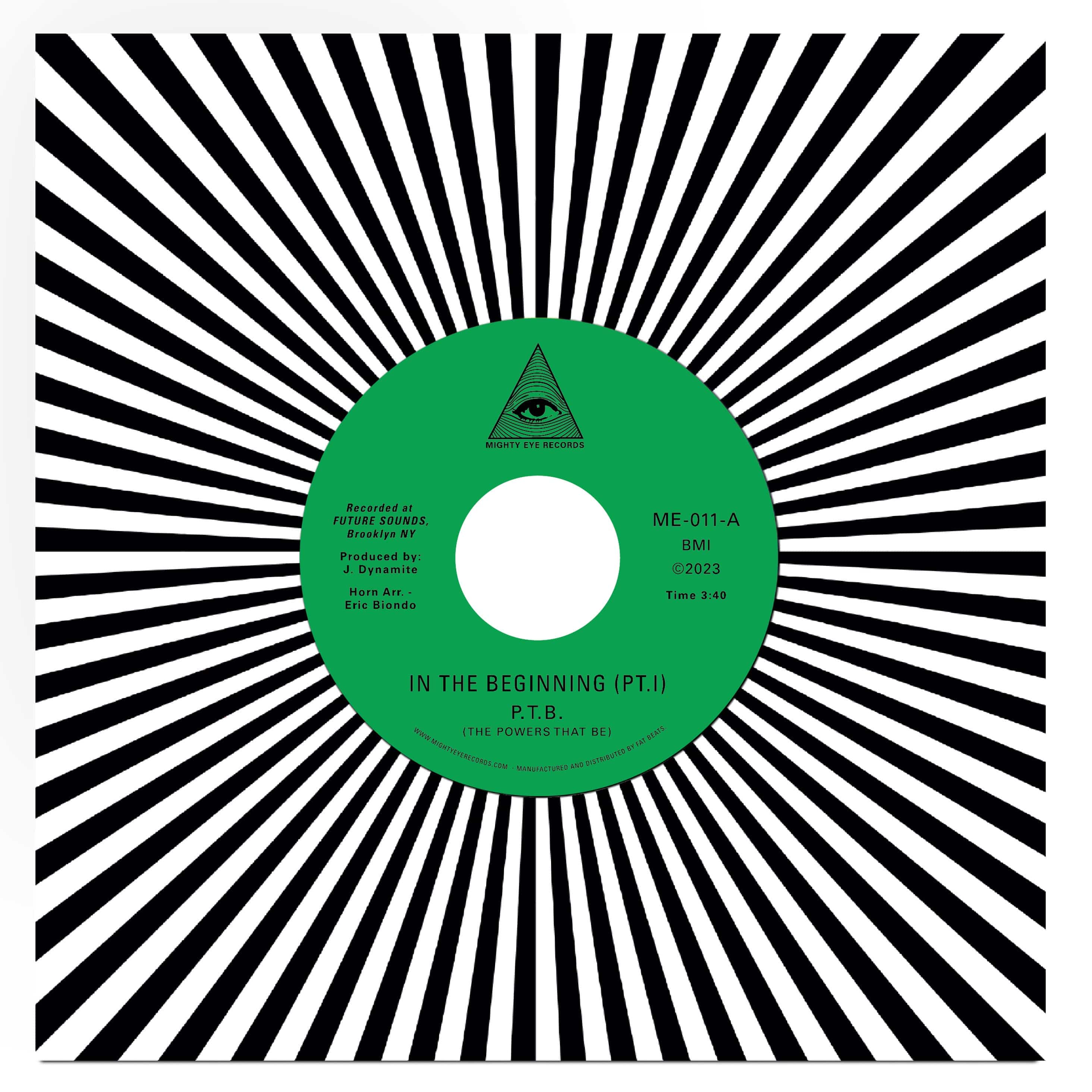 P.T.B. (The Powers That Be) - In The Beginning (7") Mighty Eye Records