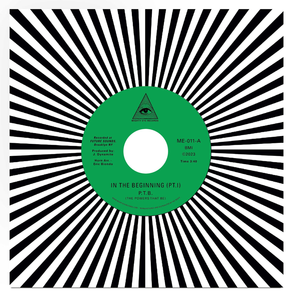 P.T.B. (The Powers That Be) - In The Beginning (7") Mighty Eye Records