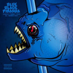 Zackey Force Funk & XL Middleton - Blue Blade Piranha (LP, CD, Cassette) Mofunk Records