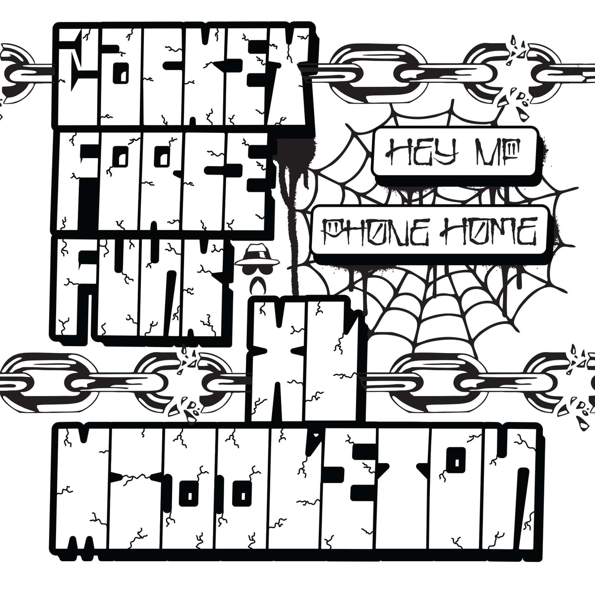 Zackey Force Funk & XL Middleton - Hey MF b/w Phone Home (7") MoFunk Records