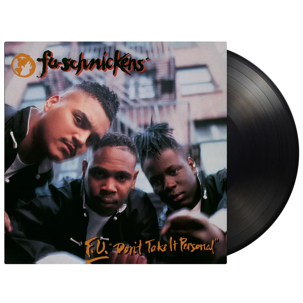 Fu-Schnickens - F.U. Don't Take It Personal (LP - 180g Black Vinyl) Music on Vinyl