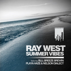 Ray West - Summer Vibes (Digital EP) Red Apples 45