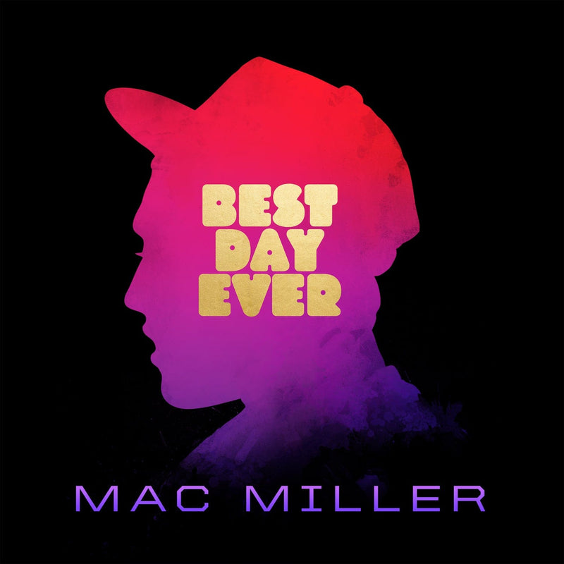 Mac Miller - Best Day Ever (2XLP - Silkscreened D-Side + Gatefold) Rostrum Records