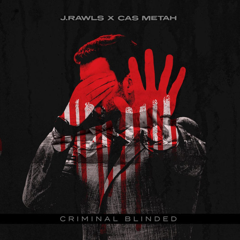 J. Rawls & Cas Metah - Criminally Blinded (EP) Scribbling Idiots Music