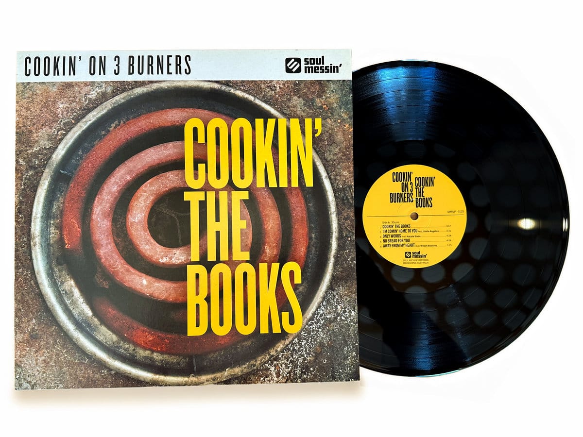 Cookin’ On 3 Burners - Cookin’ The Books (LP, CD) Soul Messin' Records