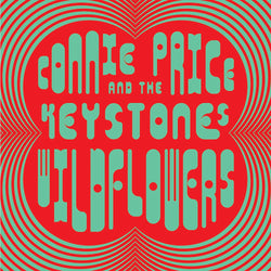 Connie Price & The Keystones - Wildflowers (Expanded Edition) (LP - Mint Green and Red Vinyl, Classic Black Vinyl) Mint Green and Red Superjock Records