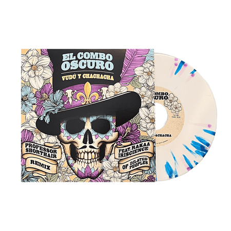El Combo Oscuro - Vudú y Chachacha b/w Vudú y Chachacha (Professor Shorthair Remix) ft. Rakaa Iriscience of Dilated Peoples (Bone & Blue w/Violet Splatter 7") Superjock Records