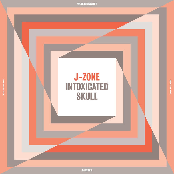 J-Zone - Intoxicated Skull (LP) THE MADLIB INVAZION MUSIC LIBRARY SERIES