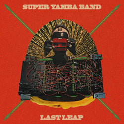 Super Yamba Band - Last Leap Ubiquity Recordings