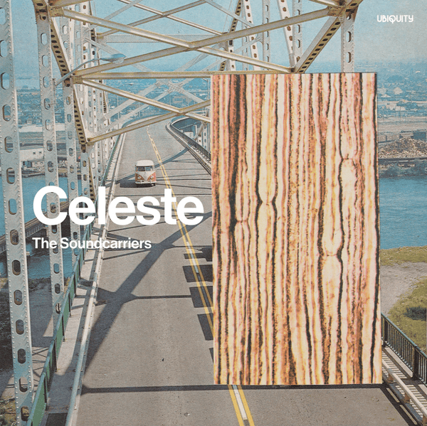 The Soundcarriers - Celeste (RSD Exclusive 2XLP) Ubiquity Recordings
