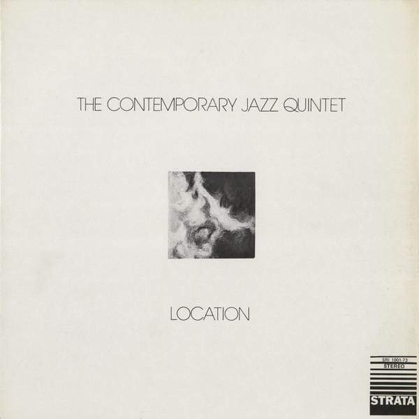 The Contemporary Jazz Quintet - Location (Digital) 180 Proof