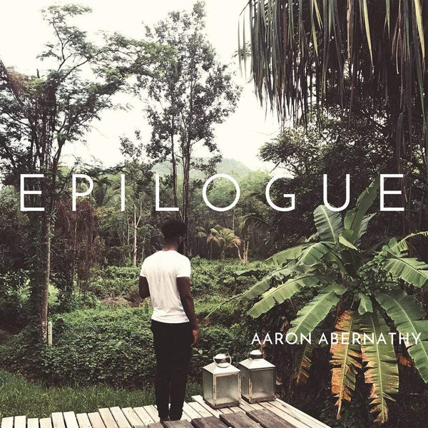 Aaron Abernathy - Epilogue (CD) Aaron Abernathy Music