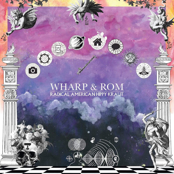 Wharp & Rom - Radical American Hippy Kraut (LP) Astro Nautico
