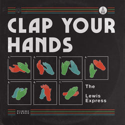 The Lewis Express - Clap Your Hands (LP) ATA Records