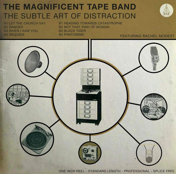 The Magnificent Tape Band - The Subtle Art of Distraction (LP) ATA Records