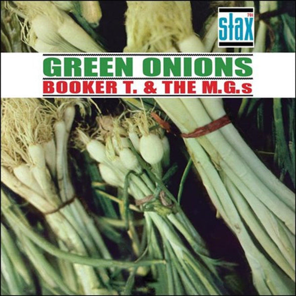 Booker T & The MG's - Green Onions (60th Anniversary) (LP) Atlantic