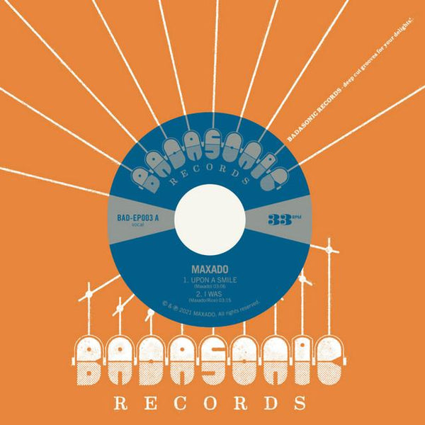 Maxado - Upon A Smile (Digital) Badasonic Records