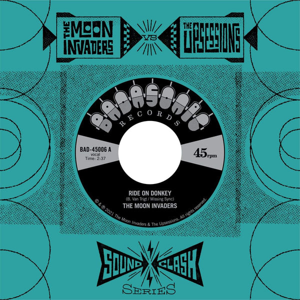 The Moon Invaders Vs The Upsessions - Soundclash Vol. 2 (7") Badasonic Records