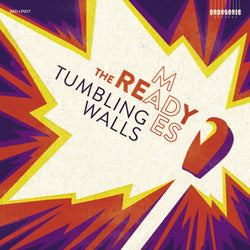The Ready Mades - Tumbling Walls (Digital Album) Badasonic Records