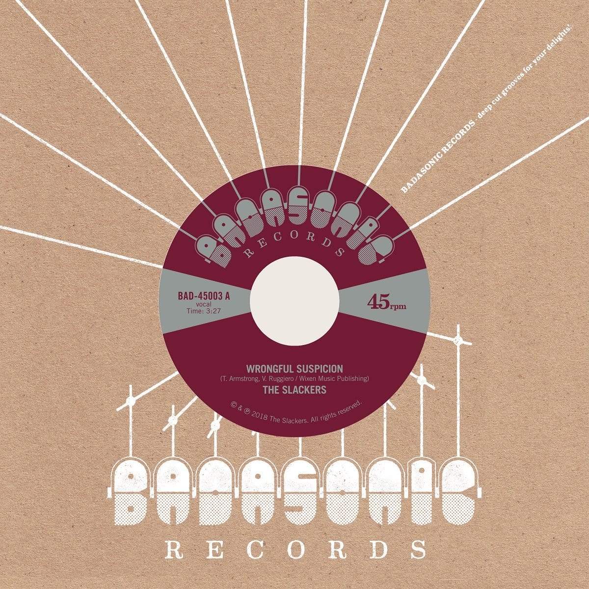 The Slackers - Wrongful Suspicion b/w The Noose (7") Badasonic Records