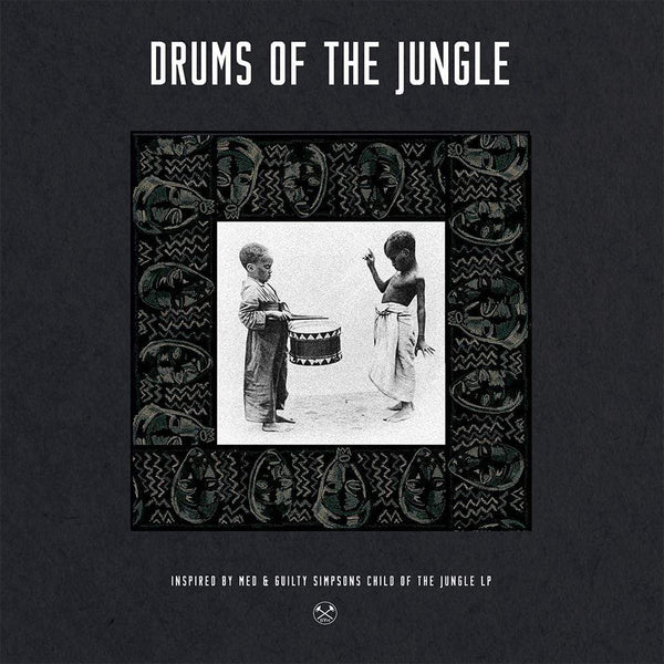 MED featuring Guilty Simpson - Drums Of The Jungle (LP) Bang Ya Head Entertainment